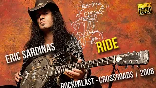 Eric Sardinas - Ride (Rockpalast Crossroads 2008)   FullHD   R Show Resize1080p