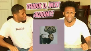 Ariana Grande - thank u, next Album (REACTION!!!) AMAZING!!