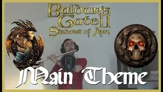 Baldur's Gate II : Shadows of Amn - Main Theme - Flute Cover