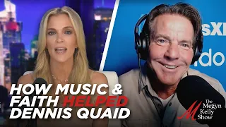 How Music and Faith Helped Movie Star Dennis Quaid Through a Rough Patch of His Life
