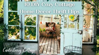 10 DIY COZY COTTAGE HOME DECOR THRIFT FLIPS/COTTAGE DECOR ON A BUDGET