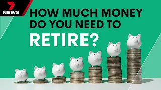 Retirement Savings Guide: Expert Advice | 7 News Australia