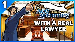 Phoenix Wright Ace Attorney Playthrough with an Actual Lawyer! | Part 1