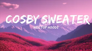 Hilltop Hoods - Cosby Sweater (Lyrics) "I feel like Bobby Fischer"  | 15p Lyrics/Letra