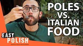 Do Poles Like Italian Food? | Easy Polish 186