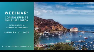 NCA5 Webinar - Coast Effects and Blue Carbon