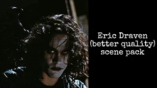 Eric Draven scene pack (BETTER QUALITY UPLOAD)