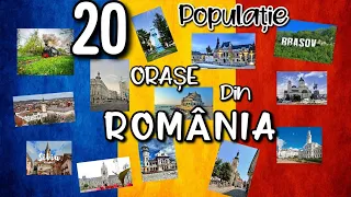 Cele Mai Populate 20 De Orașe Din România