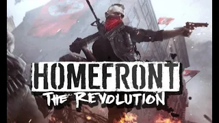 Homefront: The Revolution PS4 прохождение 11 (финал)