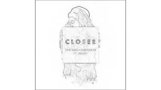 The Chainsmokers - Closer - 1 Hour HIGH QUALITY audio loop