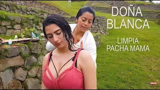 DOÑA ☯ BLANCA, LIMPIA PACHA MAMA, SPIRITUAL CLEANSING, ASMR MASSAGE, RUHSAL TEMİZLİK, CUENCA, SLEEP