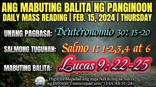 FSMJ | FEBRUARY 15, 2024 | DAILY MASS READING | ANG MABUTING BALITA NG PANGINOON | SALITA NG DIYOS