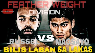 MARK MAGSAYO VS GARRY  RUSSELL  Speed Vs Power