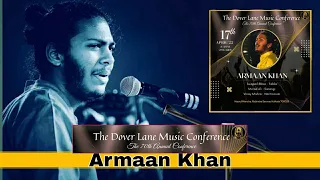 ARMAAN KHAN || Indian Classical Music || The Dover Lane Music Conference 70th Annual April 22