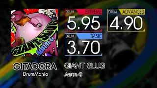 【GITADORA】 GIANT SLUG (EXTREME ~ BASIC) Drum