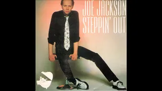 Joe Jackson - Steppin Out (single 45 edit) (1982)