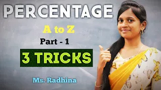 PERCENTAGE | A to Z | Part - 1 | Three tricks | Aptitude in tamil | Ms. Radhina