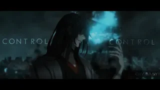 Wei Wuxian | Control [AMV]