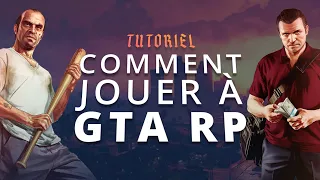 Tuto: comment jouer a GTA RP?