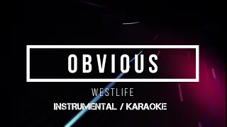 WESTLIFE - Obvious | Karaoke (instrumental w/ back vocals)