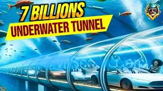 Europe's New $7 Billion Underwater Mega Tunnel