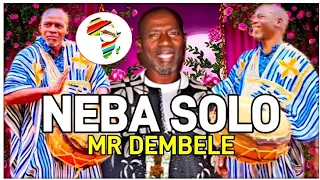 NEBA SOLO_SON MR DEMBELE FASSA_SON