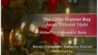 Little Drummer Boy (Navajo Lyrics)