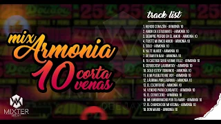 Armonía 10 - Mix - (Corta Venas) By °Mixter DJ-2020°