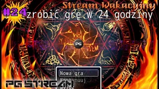 🔴Stream Wakacyjny #24-1: Jak Zrobić Gre w 24 Godziny #2 (PC)▶️