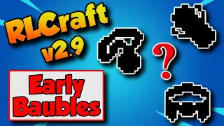 RLCraft 2.9 Early Game Baubles 💍 Best Baubles in RLCraft 2.9