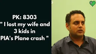 " I lost my Wife and 3 Kids in PIA plane crash "