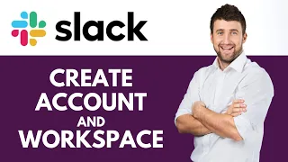 How To Create New Slack Account and Workspace | Ultimate Guide | Slack Tutorial