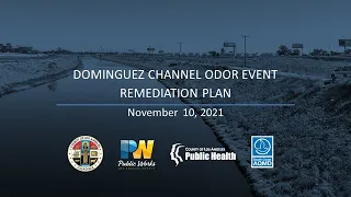 English - Dominguez Channel Odor Remediation Town Hall 11.10.2021