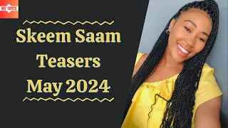 Skeem Saam Teasers May 2024 | Sabc1