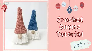 Easy Crochet Gnome/ Gonk 2021 (Tutorial Part 1) | Free Amigurumi Christmas Pattern for Beginners