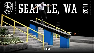 2011 SLS World Tour: Seattle, WA | FINAL | Full Broadcast