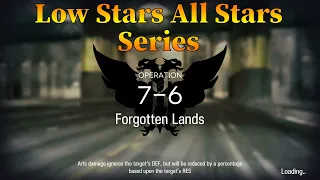 Arknights 7-6 Guide Low Stars All Stars Guide