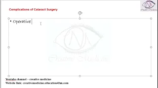 Lec 1 Operative Complications of Cataract Surgery mp4 || OPHTHALMOLOGY