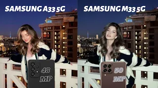 Samsung Galaxy A33 5G VS M33 5G Camera Comparisons Test
