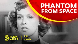 Phantom from Space | Full HD Movies For Free | Flick Vault