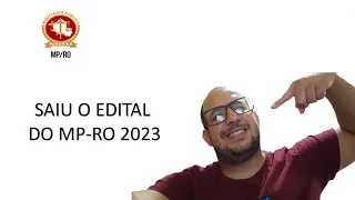 SAIU O EDITAL DO MP RO 2023
