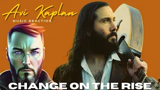Avi Kaplan 🇺🇸 | Change on the Rise | Music Reaction | Powerful. I felt this deep in my soul.