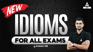 Idioms In English | Idioms For All Exams | English By Shanu Rawat Sir