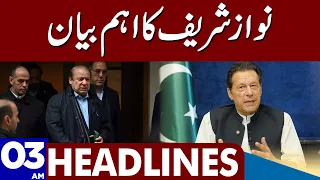 Nawaz Sharif Big Statement |  Dunya News Headlines 03:00 AM | 28 April 2023