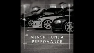 Minsk Honda Perfomance