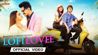 LOFI LOVEE - Sourav Joshi Vlogs | Priya Dhapa | Bharti | Haarsh | Ved Sharma | Asees Kaur