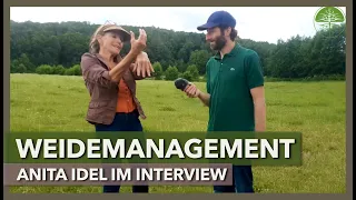 Anita Idel im Gespräch mit Urs Mauk | Bodenfruchtbarkeit im Grünland | Weidemanagement (2019)