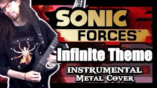 Sonic Forces INFINITE THEME || INSTRUMENTAL Metal Cover by ToxicxEternity