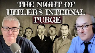 The Night of the Long Knives | The Nazis in Power