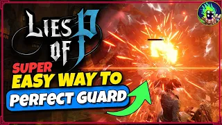 Lies of P - Easy Way to Perfect Counter / Block / Guard for Boss Kills - Beginners Guide